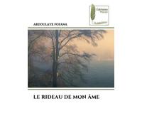 LE RIDEAU DE MON ÂME