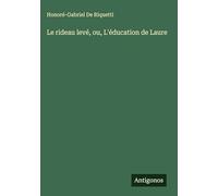 Le rideau levé, ou, L'éducation de Laure