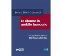 Le riforme in ambito bancario