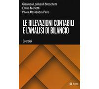 Le rilevazioni contabili, le valutazioni di bilancio