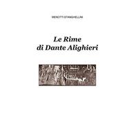 Le rime di Dante Alighieri