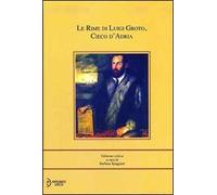 Le rime di Luigi Groto, cieco d'Adria