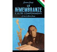 Le Rimembranze e altri componimenti