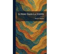 Le Rire Dans La Steppe