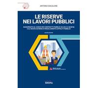 Le riserve nei lavori pubblici. Con WebApp