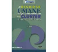 Le risorse umane nel processo evolutivo del cluster marittimo 2007