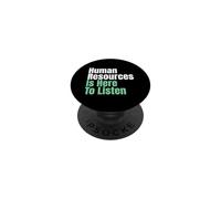 Le risorse umane sono qui per ascoltare il responsabile del personale delle risorse umane PopSockets PopGrip Adesivo