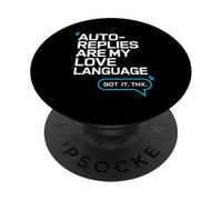 Le risposte automatiche sono il mio linguaggio d"amore - Umorismo sul posto di lavoro PopSockets PopGrip Adesivo