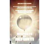 Le Risposte dei Defunti: Metti la mano del cuore sul Portale Di Luce, pensa a qualcuno che non c'è più, conta 7 secondi e la Sua risposta ti lascerà senza fiato: 2