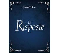 Le risposte. Nuova ediz.