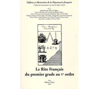 Le Rite Français du Ier grade au Ve ordre