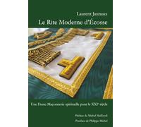 Le Rite Moderne d'Ecosse: une franc-maçonnerie spirituelle pour le XXIe siècle.