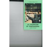 Le riunioni di preghiera
