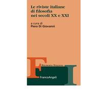 Le riviste italiane di filosofia nei secoli XX e XXI