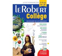 Le Robert Collège: Monolingual French Dictionary for College Students