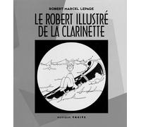 Le Robert Illustré de la Clarinette