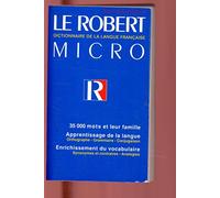 Le Robert Micro: Dictionnaire d'apprentissage de la langue française