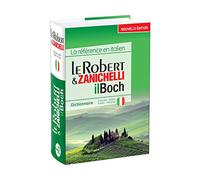 Le Robert & Zanichelli il Boch: Dictionnaire français-italien et italien-français