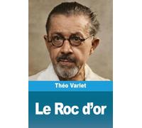 Le Roc d'or