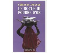 Le rocce di Poudre d'Or