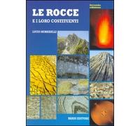 Le rocce e i loro costituenti