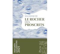Le rocher des proscrits