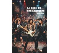 Le rock et ses Légendes