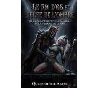 Le Roi d'Os et l'Elfe de l'Ombre: Monster Dark Romance - Vice et Maléfice