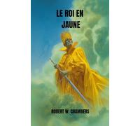 LE ROI EN JAUNE