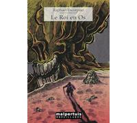 Le Roi en Os