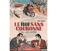 Le roi sans couronne