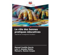 Le rôle des bonnes pratiques éducatives: (Identité de l'enseignant) 2e édition