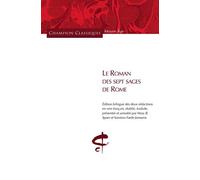 Le roman des sept sages de Rome: Edition bilingue