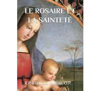 LE ROSAIRE ET LA SAINTETÉ