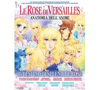 Fumetto LADY OSCAR LE ROSE DI VERSAILLES - ANATOMIA DELL'ANIME mook artbook