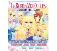 Fumetto LADY OSCAR LE ROSE DI VERSAILLES - ANATOMIA DELL'ANIME mook artbook