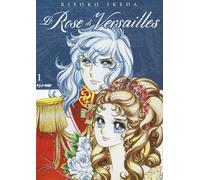 Le rose di Versailles. Lady Oscar collection. Vol. 1 - Ikeda Riyoko