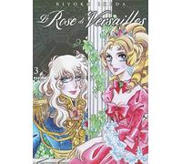 Le rose di Versailles. Lady Oscar collection (Vol. 3)