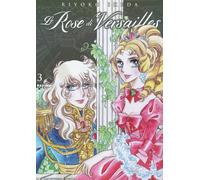 Le rose di Versailles. Lady Oscar collection. Vol. 3 - 2021 - Edi