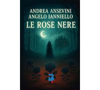 Le rose nere