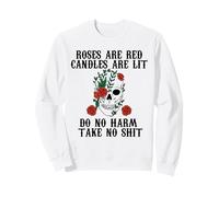 Le Rose Sono Candele Rosse Illuminate Non danneggiano e Non richiedono Meme Sh-T Felpa