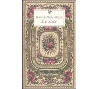 Le rose. Testo francese a fronte