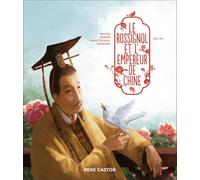 Le rossignol et l'empereur de Chine