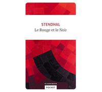 Le Rouge et le Noir: Chronique de 1830