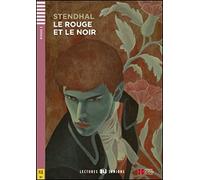 Le rouge et le noir – Con espansione online (lingua francese) – Audio scaricabile – ELI