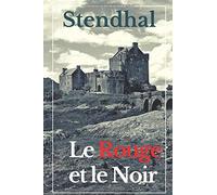 Le Rouge et le Noir: édition intégrale