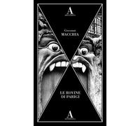Le rovine di Parigi - Macchia Giovanni