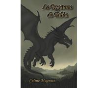 Le Royaume de Tahia : La Dame Noire: La Dame Noire 2026