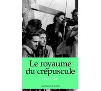 Le royaume du crépuscule - NUOVO