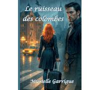 Le ruisseau des colombes